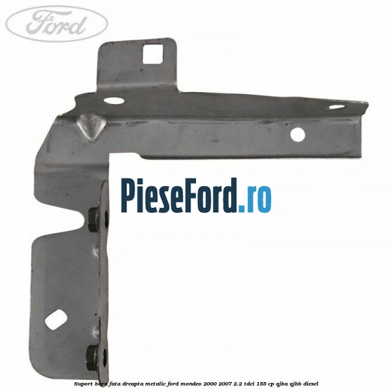 Suport bara fata dreapta metalic Ford Mondeo 2000-2007 2.2 TDCi 155 cp QJBA, QJBB diesel