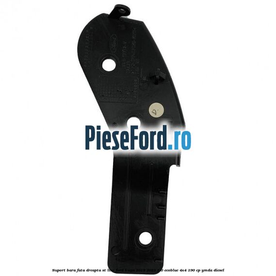 Suport bara fata dreapta ST line Ford Kuga 2019-2023 2.0 EcoBlue 4x4 190 cp Suport bara fata dreapta ST line Ford Kuga 2019-2023 2.0 EcoBlue 4x4 190 cp YMDA diesel