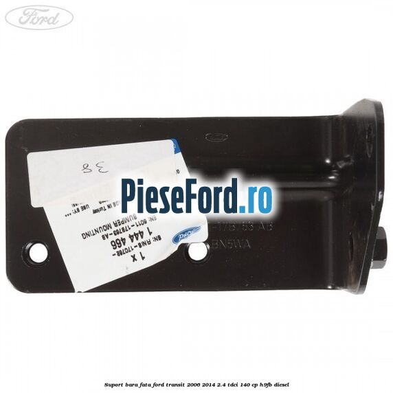 Suport bara fata Ford Transit 2006-2014 2.4 TDCi 140 cp Suport bara fata Ford Transit 2006-2014 2.4 TDCi 140 cp H9FB diesel