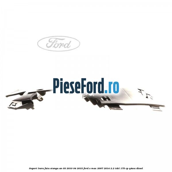 Suport bara fata stanga an 03/2010-04/2015 Ford S-Max 2007-2014 2.2 TDCi 175 cp Q4WA diesel