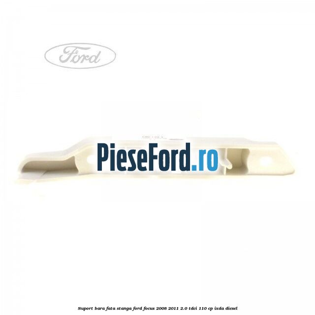 Suport bara fata stanga Ford Focus 2008-2011 2.0 TDCi 110 cp Suport bara fata stanga Ford Focus 2008-2011 2.0 TDCi 110 cp IXDA diesel