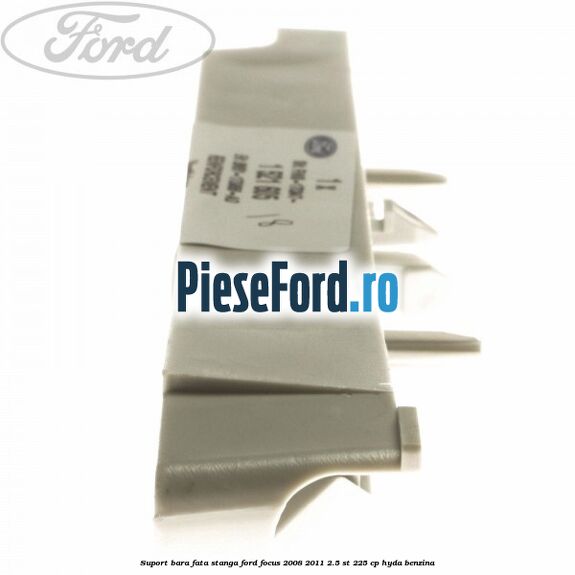 Suport bara fata stanga Ford Focus 2008-2011 2.5 ST 225 cp HYDA benzina