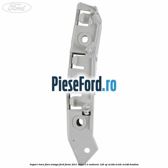 Suport bara fata stanga Ford Focus 2011-2014 1.0 EcoBoost 125 cp M1DA, M1DC, M1DD benzina