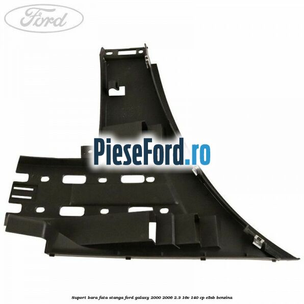 Suport bara fata stanga Ford Galaxy 2000-2006 2.3 16V 140 cp E5SB benzina