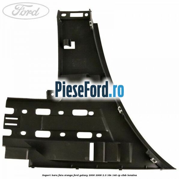 Suport bara fata stanga Ford Galaxy 2000-2006 2.3 16V 140 cp E5SB benzina