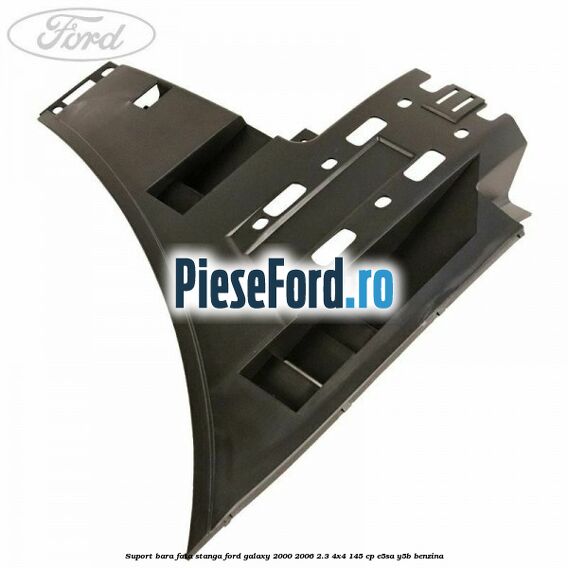 Suport bara fata stanga Ford Galaxy 2000-2006 2.3 4x4 145 cp E5SA, Y5B benzina