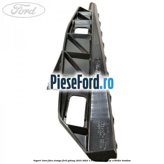 Suport bara fata stanga Ford Galaxy 2015-2023 1.5 EcoBoost 165 cp Suport bara fata stanga Ford Galaxy 2015-2023 1.5 EcoBoost 165 cp C15HDTX benzina
