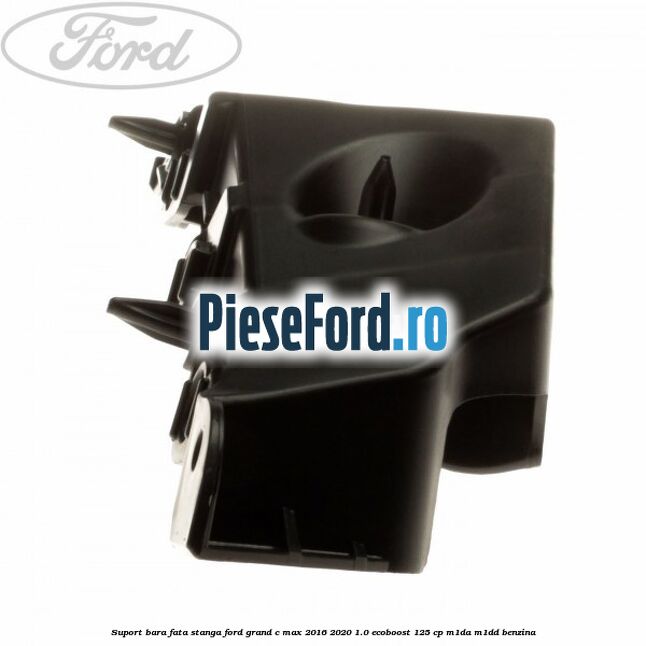 Suport bara fata stanga Ford Grand C-Max 2016-2020 1.0 EcoBoost 125 cp M1DA, M1DD benzina