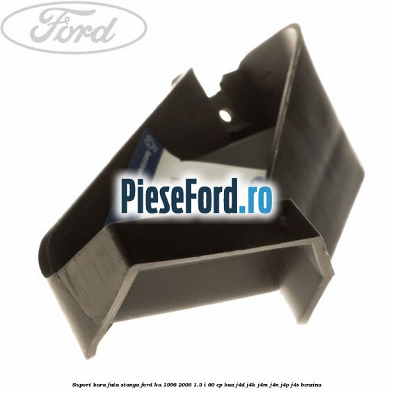 Suport bara fata stanga Ford Ka 1996-2008 1.3 i 60 cp BAA, J4D, J4K, J4M, J4N, J4P, J4S benzina
