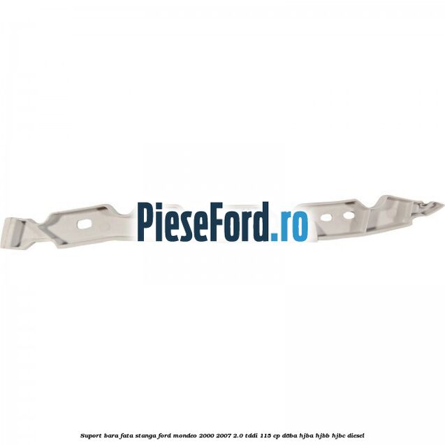 Suport bara fata stanga Ford Mondeo 2000-2007 2.0 TDDI 115 cp Suport bara fata stanga Ford Mondeo 2000-2007 2.0 TDDI 115 cp D6BA, HJBA, HJBB, HJBC diesel