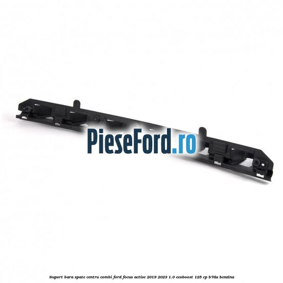 Suport bara spate centru combi Ford Focus Active 2019-2023 1.0 EcoBoost 125 cp Suport bara spate centru combi Ford Focus Active 2019-2023 1.0 EcoBoost 125 cp B7DA benzina