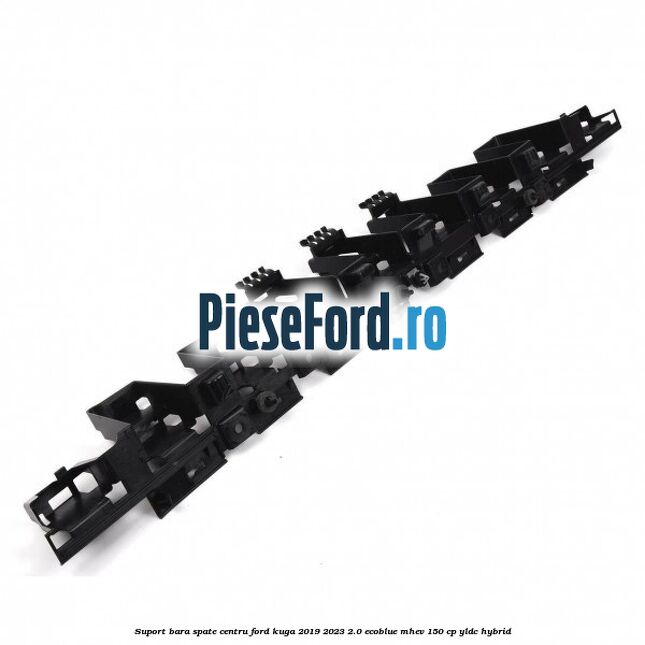 Suport bara spate centru Ford Kuga 2019-2023 2.0 EcoBlue mHEV 150 cp YLDC hybrid