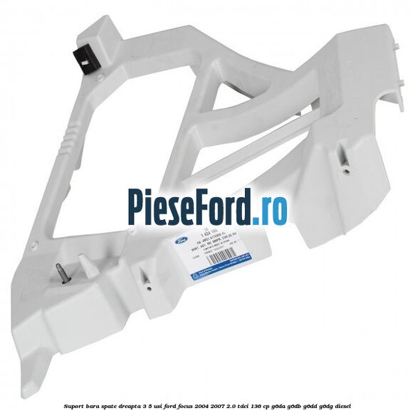 Suport bara spate dreapta 3/5 Usi Ford Focus 2004-2007 2.0 TDCi 136 cp G6DA, G6DB, G6DD, G6DG diesel