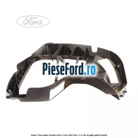 Suport bara spate dreapta Ford C-Max 2007-2011 1.8 125 cp QQDA, QQDB benzina