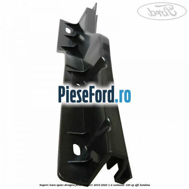 Suport bara spate dreapta Ford EcoSport 2019-2023 1.0 EcoBoost 100 cp Suport bara spate dreapta Ford EcoSport 2019-2023 1.0 EcoBoost 100 cp SFJL benzina