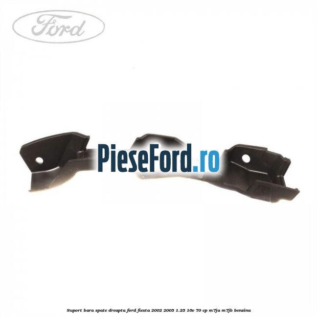Suport bara spate dreapta Ford Fiesta 2002-2005 1.25 16V 70 cp Suport bara spate dreapta Ford Fiesta 2002-2005 1.25 16V 70 cp M7JA, M7JB benzina