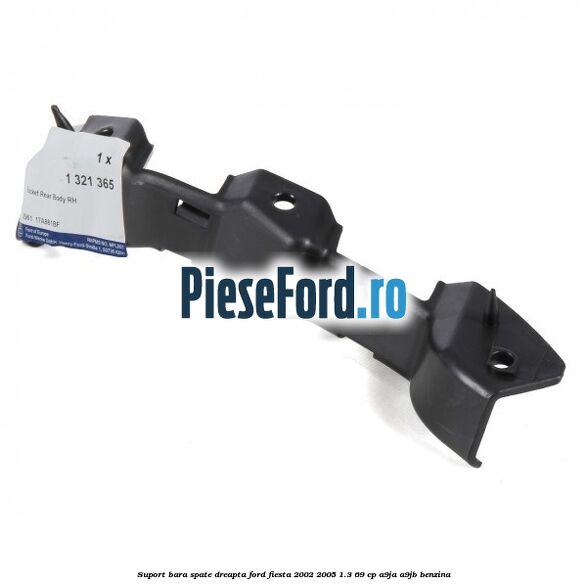 Suport bara spate dreapta Ford Fiesta 2002-2005 1.3 69 cp Suport bara spate dreapta Ford Fiesta 2002-2005 1.3 69 cp A9JA, A9JB benzina