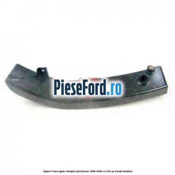 Suport bara spate dreapta Ford Focus 1998-2004 RS 215 cp HMDA benzina