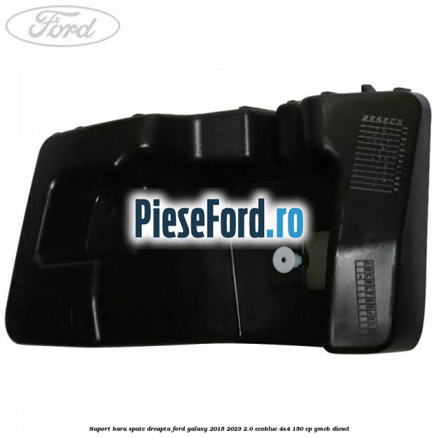 Suport bara spate dreapta Ford Galaxy 2015-2023 2.0 EcoBlue 4x4 150 cp Suport bara spate dreapta Ford Galaxy 2015-2023 2.0 EcoBlue 4x4 150 cp YMCB diesel