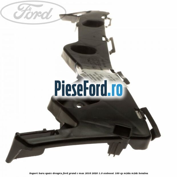 Suport bara spate dreapta Ford Grand C-Max 2016-2020 1.0 EcoBoost 100 cp M2DA, M2DC benzina