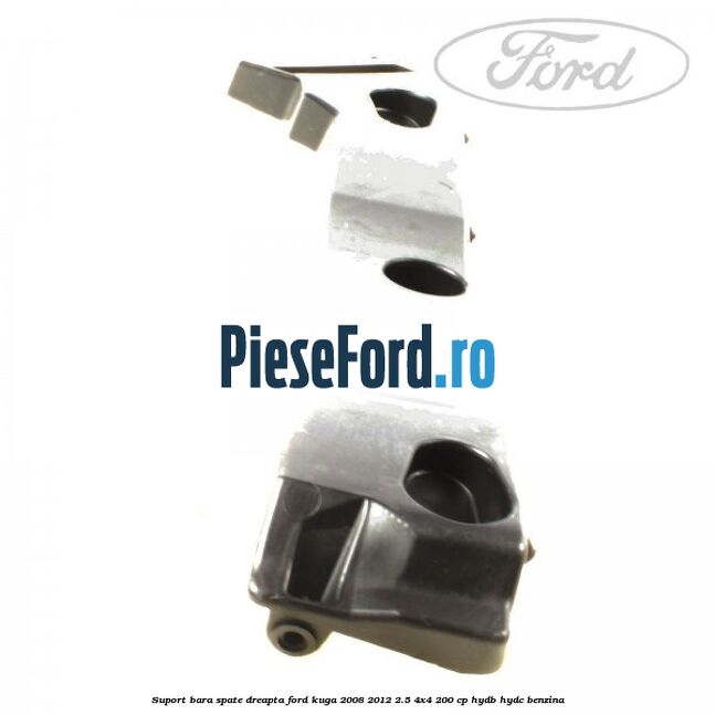 Suport bara spate dreapta Ford Kuga 2008-2012 2.5 4x4 200 cp HYDB, HYDC benzina