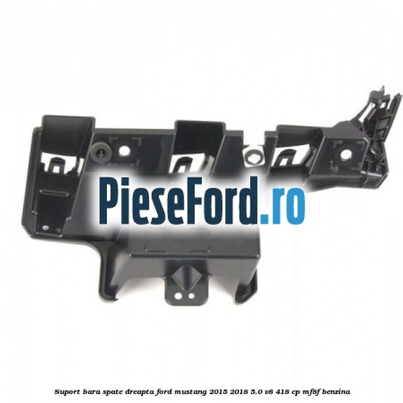 Suport bara spate dreapta Ford Mustang 2015-2018 5.0 V8 418 cp MF8F benzina