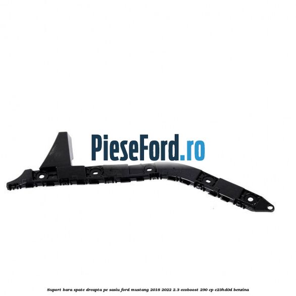 Suport bara spate dreapta pe sasiu Ford Mustang 2018-2022 2.3 EcoBoost 290 cp C23HD0D benzina