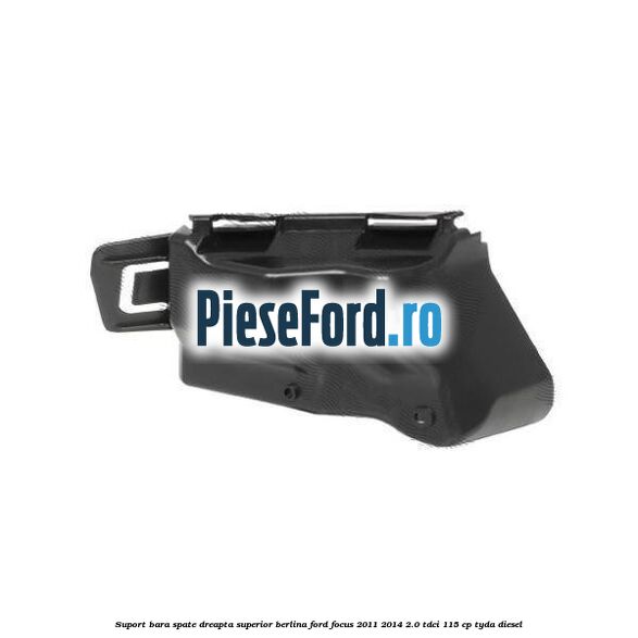 Suport bara spate dreapta superior berlina Ford Focus 2011-2014 2.0 TDCi 115 cp TYDA diesel