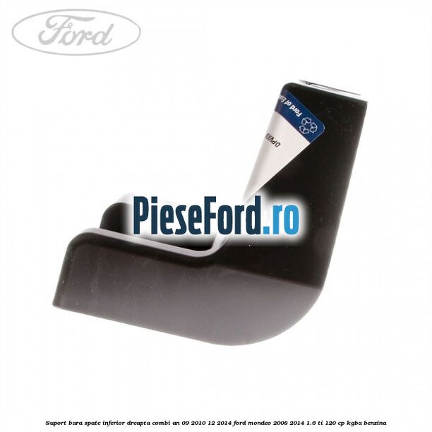 Suport bara spate inferior dreapta combi an 09/2010-12/2014 Ford Mondeo 2008-2014 1.6 Ti 120 cp Suport bara spate inferior dreapta combi an 09/2010-12/2014 Ford Mondeo 2008-2014 1.6 Ti 120 cp KGBA benzina