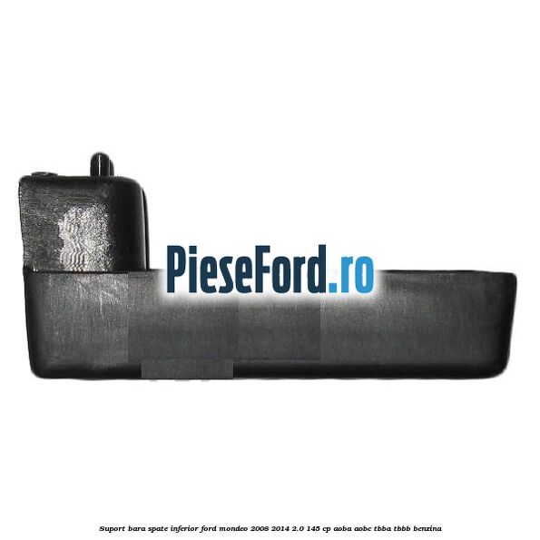 Suport bara spate inferior Ford Mondeo 2008-2014 2.0 145 cp Suport bara spate inferior Ford Mondeo 2008-2014 2.0 145 cp AOBA, AOBC, TBBA, TBBB benzina