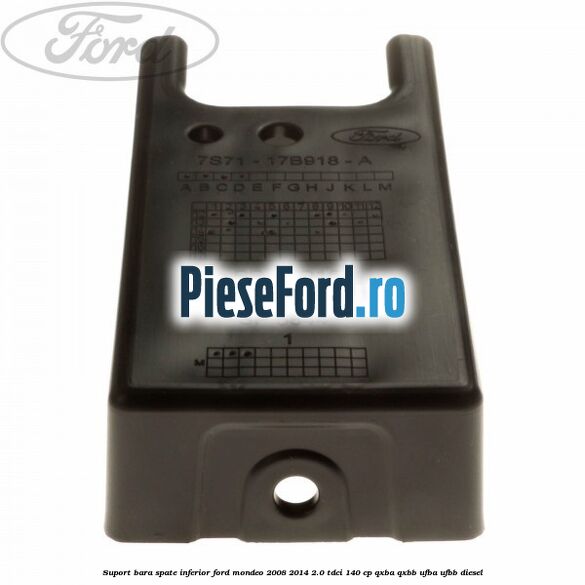 Suport bara spate inferior Ford Mondeo 2008-2014 2.0 TDCi 140 cp QXBA, QXBB, UFBA, UFBB diesel