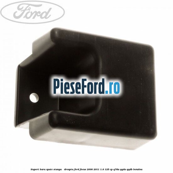 Suport bara spate stanga / dreapta Ford Focus 2008-2011 1.8 125 cp Q7DA, QQDA, QQDB benzina