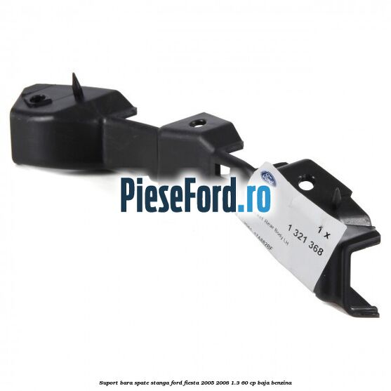 Suport bara spate stanga Ford Fiesta 2005-2008 1.3 60 cp BAJA benzina