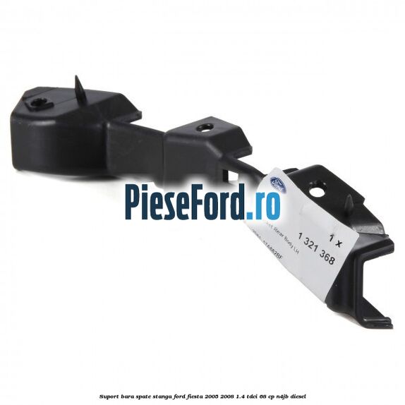 Suport bara spate stanga Ford Fiesta 2005-2008 1.4 TDCi 68 cp Suport bara spate stanga Ford Fiesta 2005-2008 1.4 TDCi 68 cp N4JB diesel