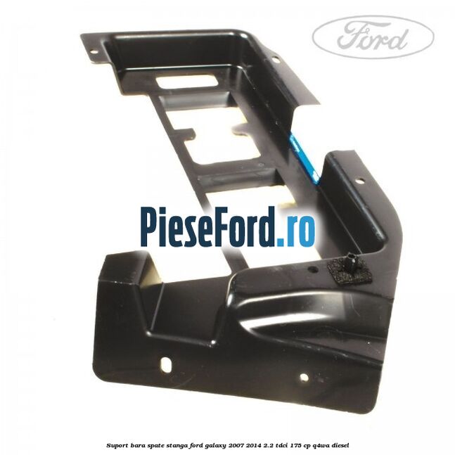 Suport bara spate stanga Ford Galaxy 2007-2014 2.2 TDCi 175 cp Suport bara spate stanga Ford Galaxy 2007-2014 2.2 TDCi 175 cp Q4WA diesel