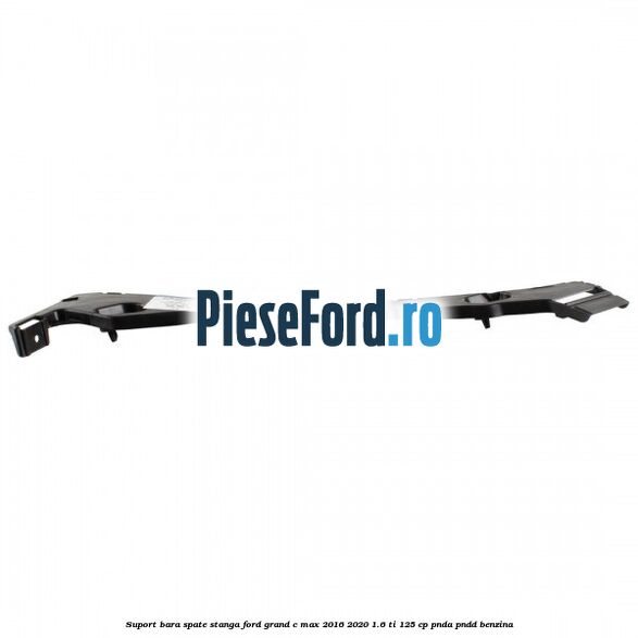 Suport bara spate stanga Ford Grand C-Max 2016-2020 1.6 Ti 125 cp PNDA, PNDD benzina