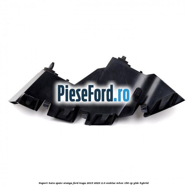 Suport bara spate stanga Ford Kuga 2019-2023 2.0 EcoBlue mHEV 150 cp Suport bara spate stanga Ford Kuga 2019-2023 2.0 EcoBlue mHEV 150 cp YLDC hybrid