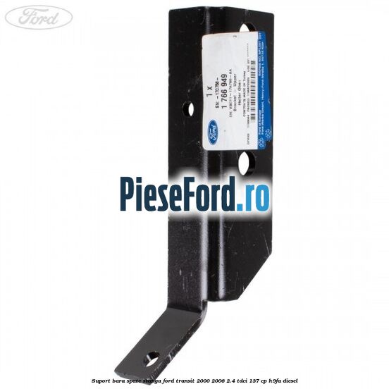 Suport bara spate stanga Ford Transit 2000-2006 2.4 TDCi 137 cp H9FA diesel