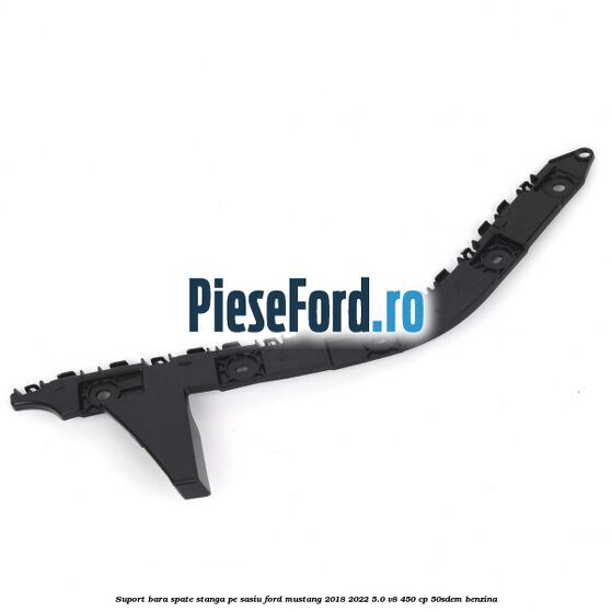 Suport bara spate stanga pe sasiu Ford Mustang 2018-2022 5.0 V8 450 cp 50SDEM benzina