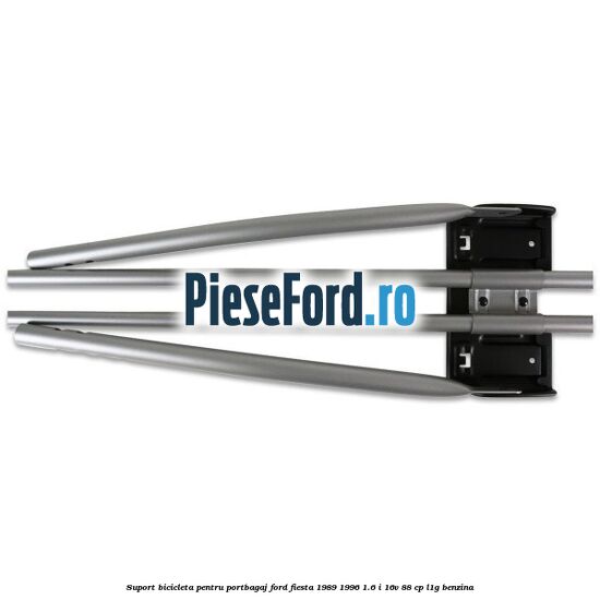 Suport bicicleta pentru portbagaj Ford Fiesta 1989-1996 1.6 i 16V 88 cp L1G benzina