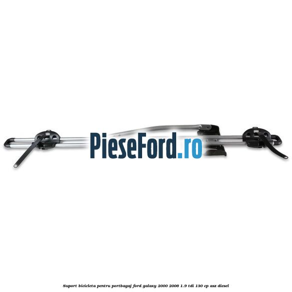 Suport bicicleta pentru portbagaj Ford Galaxy 2000-2006 1.9 TDI 130 cp Suport bicicleta pentru portbagaj Ford Galaxy 2000-2006 1.9 TDI 130 cp ASZ diesel