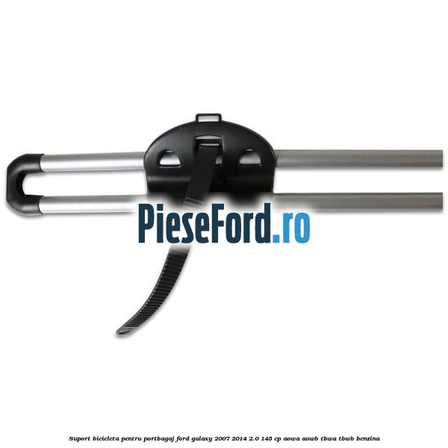 Suport bicicleta pentru portbagaj Ford Galaxy 2007-2014 2.0 145 cp AOWA, AOWB, TBWA, TBWB benzina