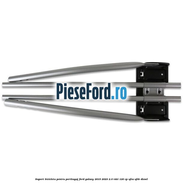 Suport bicicleta pentru portbagaj Ford Galaxy 2015-2023 2.0 TDCi 120 cp UFCA, UFCB diesel