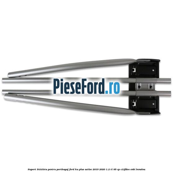 Suport bicicleta pentru portbagaj Ford Ka plus Active 2019-2020 1.2 Ti 85 cp C12FDOS, ENBI benzina