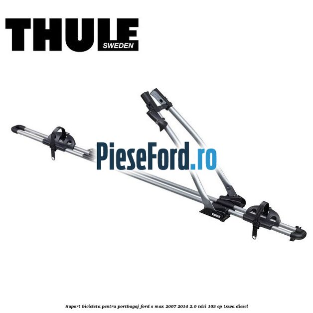 Suport bicicleta pentru portbagaj Ford S-Max 2007-2014 2.0 TDCi 163 cp Suport bicicleta pentru portbagaj Ford S-Max 2007-2014 2.0 TDCi 163 cp TXWA diesel