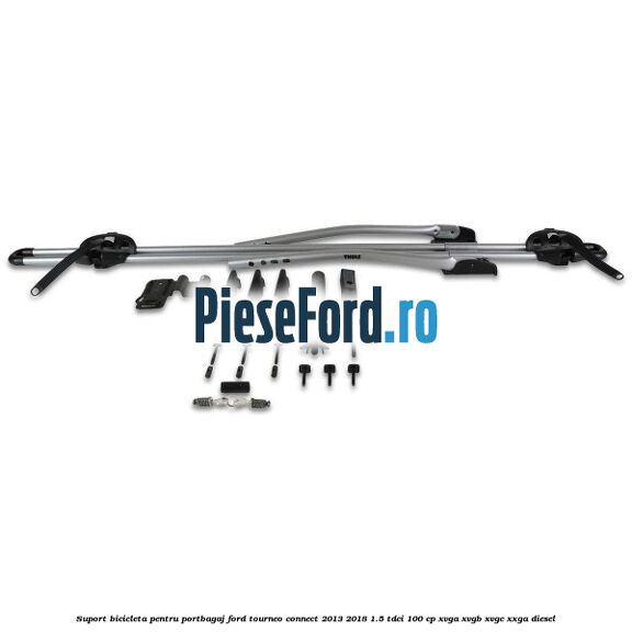 Suport bicicleta pentru portbagaj Ford Tourneo Connect 2013-2018 1.5 TDCi 100 cp XVGA, XVGB, XVGC, XXGA diesel