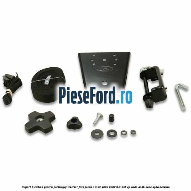 Suport bicicleta, pentru portbagaj interior Ford Focus C-Max 2003-2007 2.0 145 cp Suport bicicleta, pentru portbagaj interior Ford Focus C-Max 2003-2007 2.0 145 cp AODA, AODB, AODE, SYDA benzina