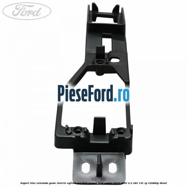 Suport bloc comanda geam electric oglinzi usa fata stanga Ford Ranger 2016-2020 2.2 TDCi 131 cp T22DD0P diesel
