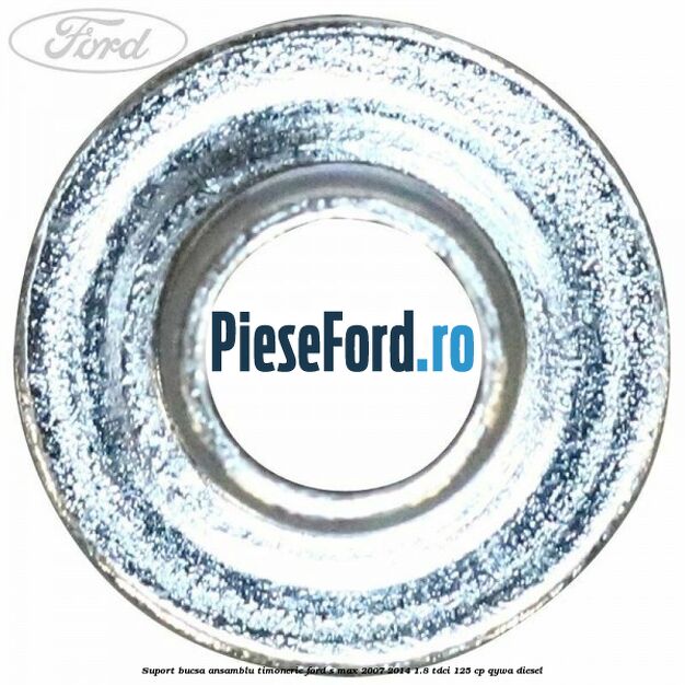 Suport bucsa ansamblu timonerie Ford S-Max 2007-2014 1.8 TDCi 125 cp Suport bucsa ansamblu timonerie Ford S-Max 2007-2014 1.8 TDCi 125 cp QYWA diesel