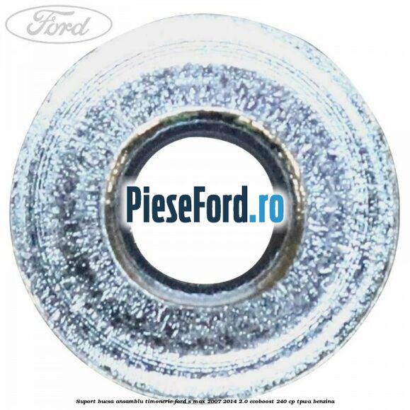 Suport bucsa ansamblu timonerie Ford S-Max 2007-2014 2.0 EcoBoost 240 cp Suport bucsa ansamblu timonerie Ford S-Max 2007-2014 2.0 EcoBoost 240 cp TPWA benzina
